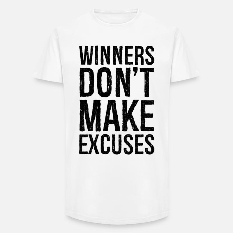 winners don't make excuses - Long Fit Männer T-Shirt - Weiß