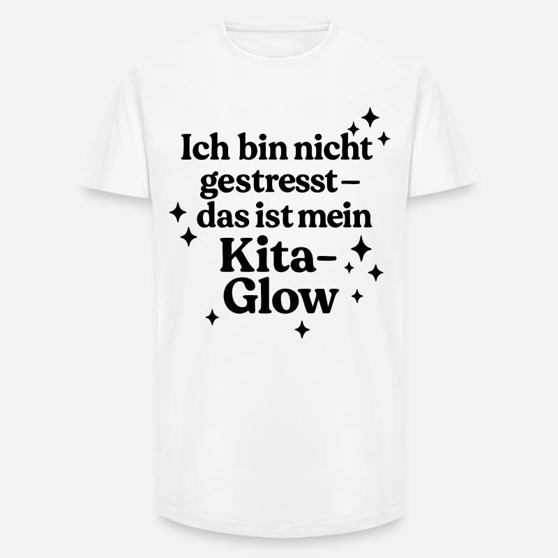 Ich bin nicht gestresst... - Long Fit Männer T-Shirt - Weiß