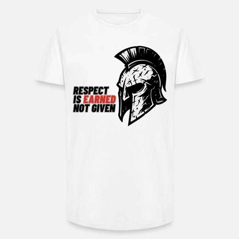 Respect Is earned not given – Spartanerhelm - Long Fit Männer T-Shirt - Weiß