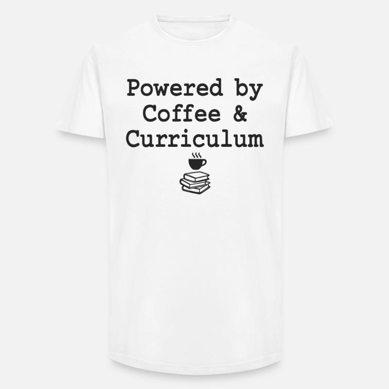 Powered by Coffee & Curriculum Coffee Statement - Long Fit Männer T-Shirt - Weiß