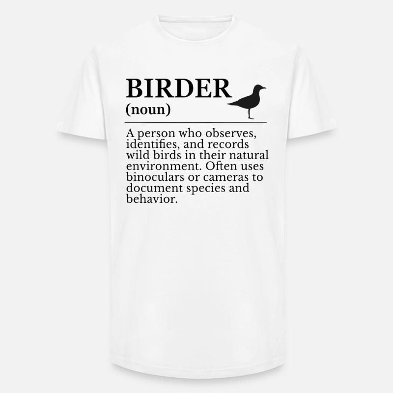 Birder Definition - Vogelbeobachter - Long Fit Männer T-Shirt - Weiß