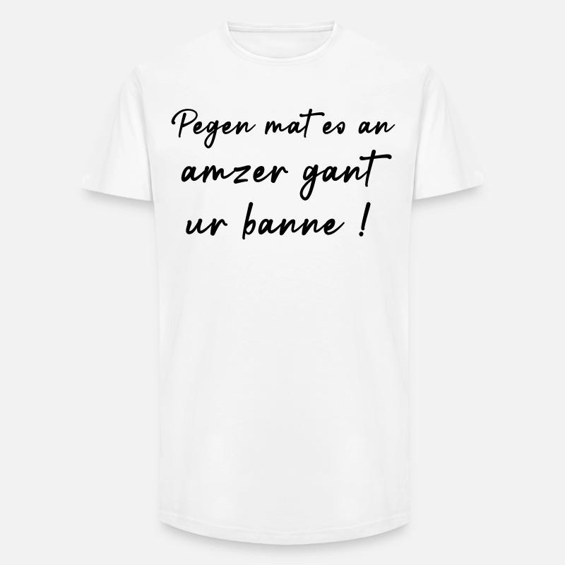 Mach dir einen Bann! - Long Fit Männer T-Shirt - Weiß