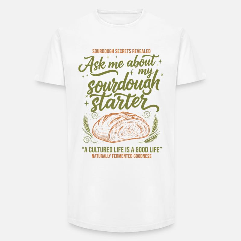 Sourdough Bread Baking Baker Starter Era - Long Fit Men's T-Shirt - white