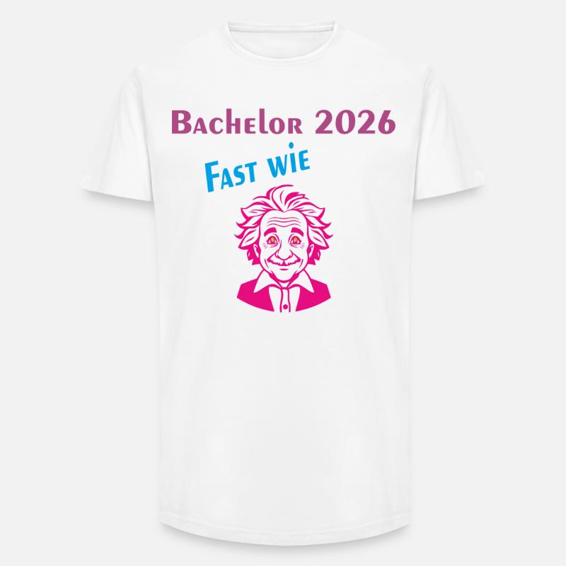 Bachelor 2026: Fast wie Einstein - Long Fit Männer T-Shirt - Weiß