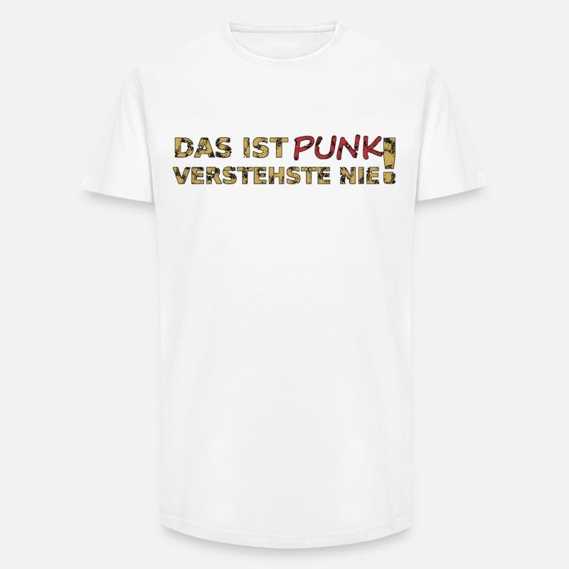 Das ist Punk - Long Fit Männer T-Shirt - Weiß