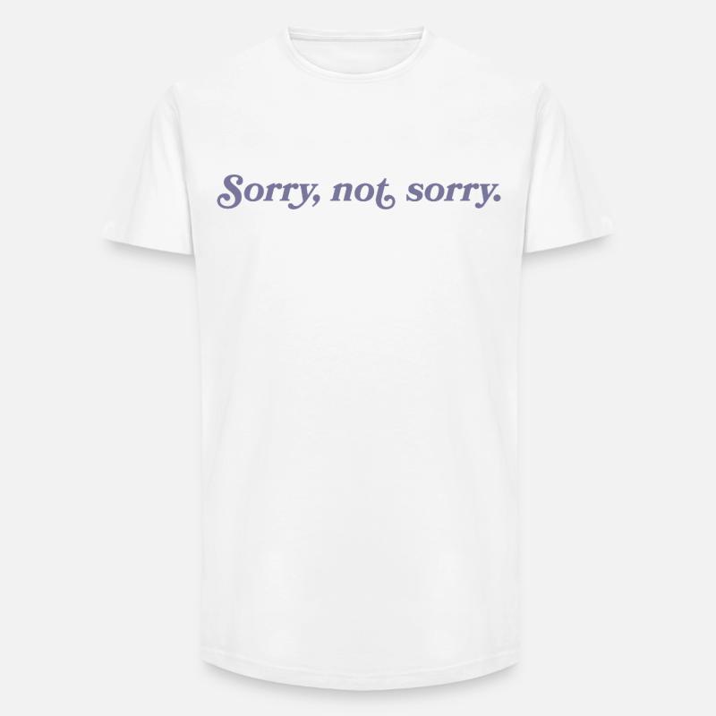 Désolé, pas désolé – Effronté et direct - T-shirt coupe longue homme - blanc