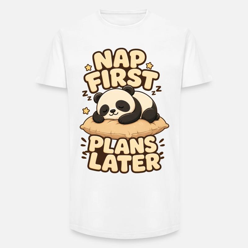 Nap First Plans Later Panda - Long Fit Männer T-Shirt - Weiß