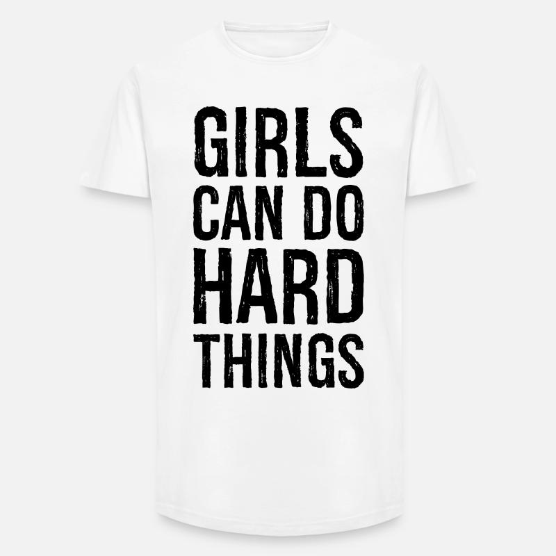 Mädchen können harte Dinge tun - Long Fit Männer T-Shirt - Weiß