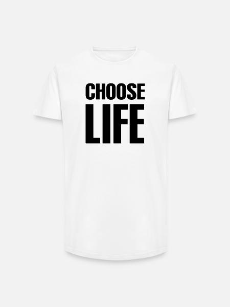 Choose life - Long Fit Männer T-Shirt - Weiß