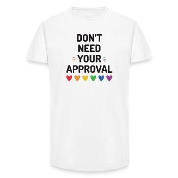 Don’t Need Your Approval - Long Fit Men's T-Shirt - white - Front - AI Model Male 185 light (185cm)