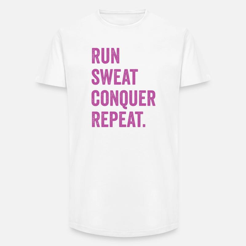 Run. Sweat. Conquer. Repeat. - Long Fit Men's T-Shirt - white