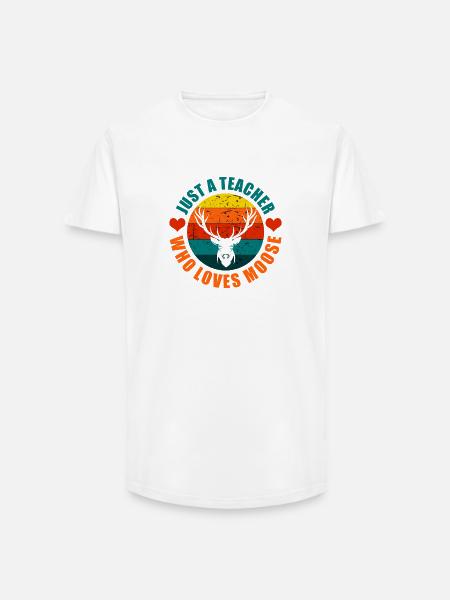 Just A Teacher Who Loves Moose - Long Fit Men's T-Shirt - white