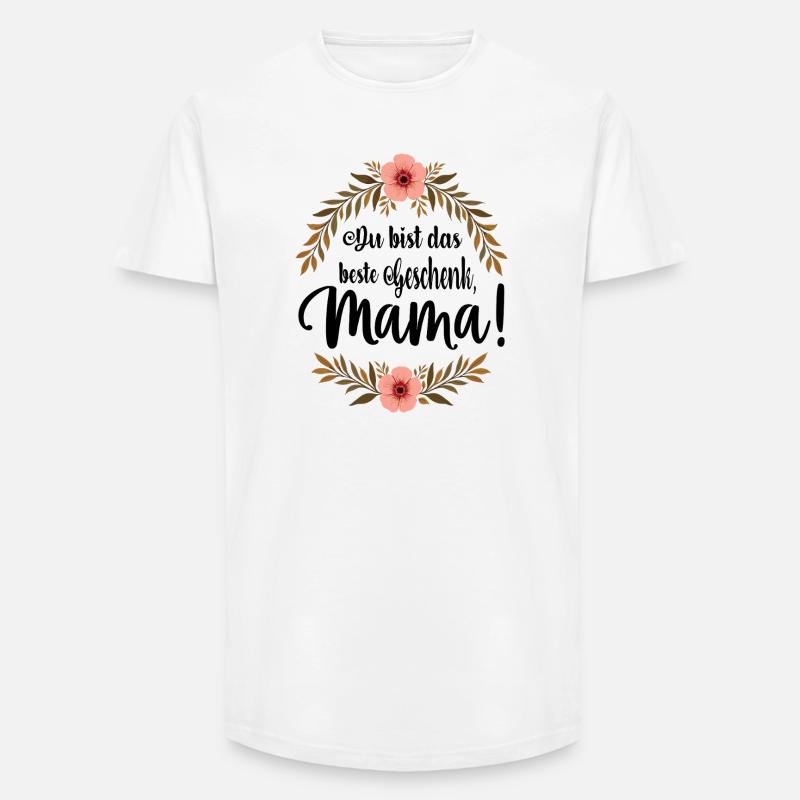 Du bist das beste Geschenk Mama ! - Long Fit Männer T-Shirt - Weiß