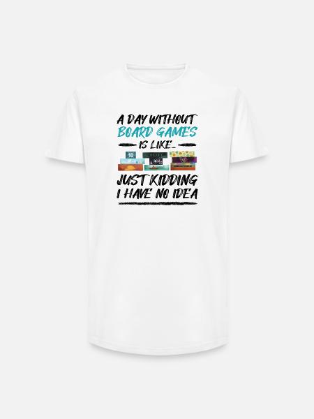 A day without board games - funny saying - Long Fit Men's T-Shirt - white