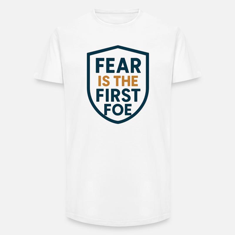 Furcht ist das erste Feindschild-Design - Long Fit Männer T-Shirt - Weiß