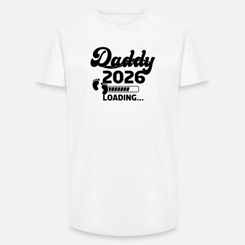 Daddy 2026 Loading - Long Fit Männer T-Shirt - Weiß