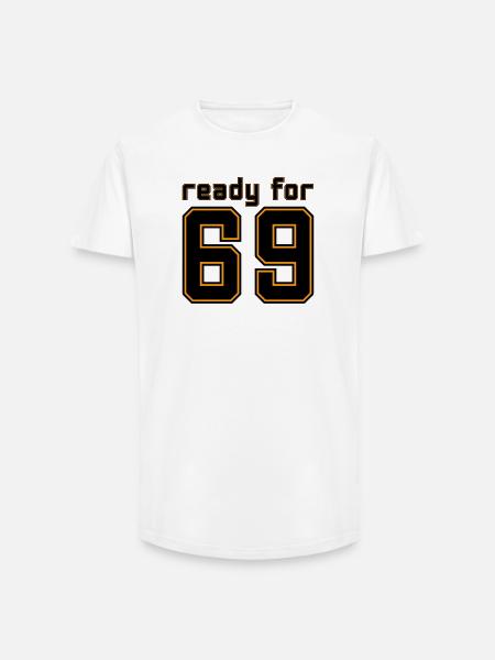 Ready for 69 jersey - Long Fit Men's T-Shirt - white