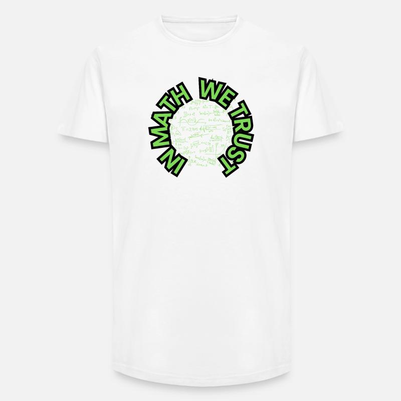 In Math We Trust - Mathe - Design - Long Fit Männer T-Shirt - Weiß