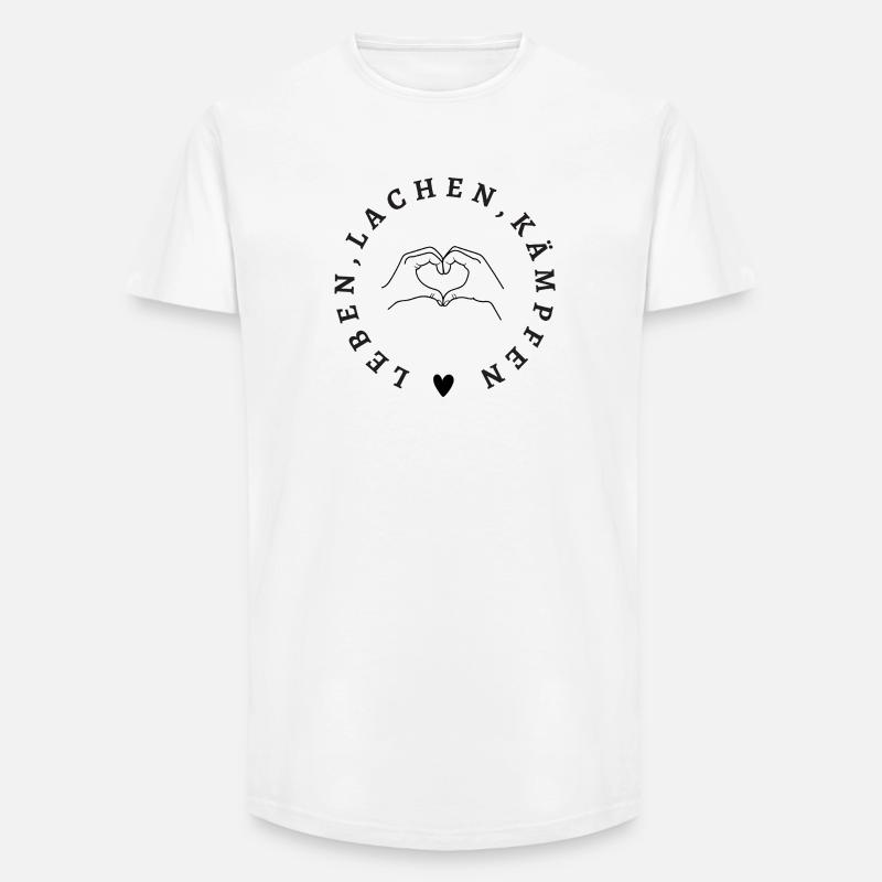 Leben Lachen Kämpfen – Starkes Statement Design - Long Fit Männer T-Shirt - Weiß