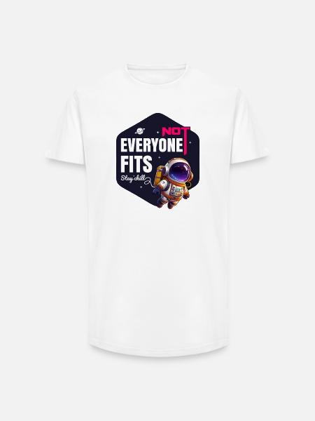 Not Everyone Fits Stay Chill - Long Fit Men's T-Shirt - white