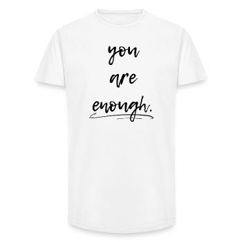 You are enough, you are enough - Long Fit Men's T-Shirt - white - Front - AI Model Male 185 light (185cm)