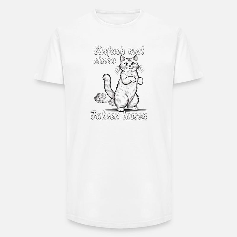 KATZE Einfach einen fahren lassen - Long Fit Männer T-Shirt - Weiß