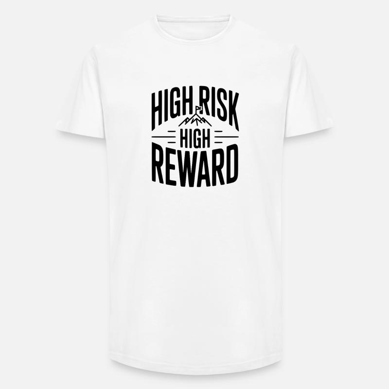Hoher Risiko, hoher Ertrag - Long Fit Männer T-Shirt - Weiß