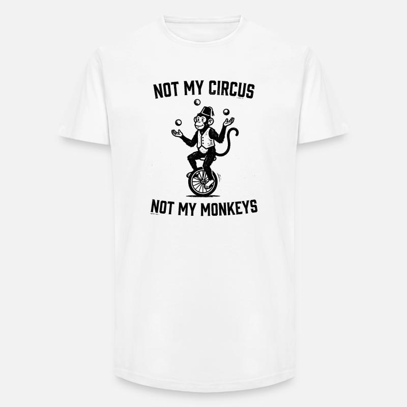 Pas mon cirque, pas mes singes - T-shirt coupe longue homme - blanc