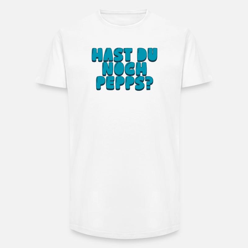 Hast du noch Pepps? - Long Fit Männer T-Shirt - Weiß