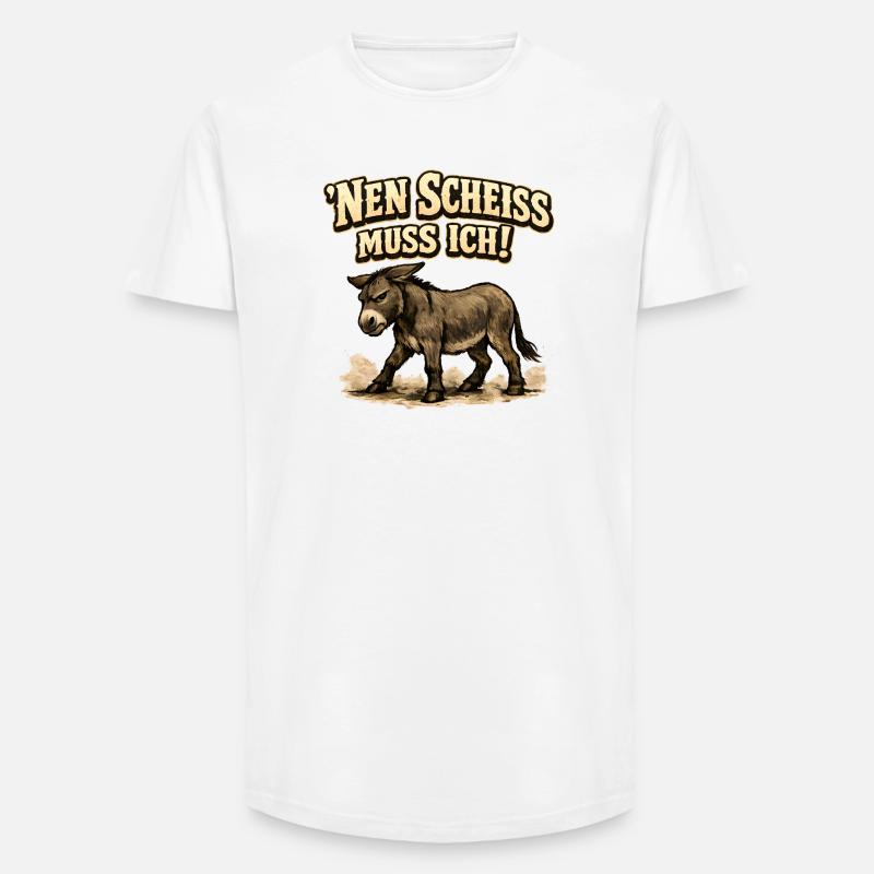 Nen Scheiss Muss Ich Esel - Long Fit Männer T-Shirt - Weiß