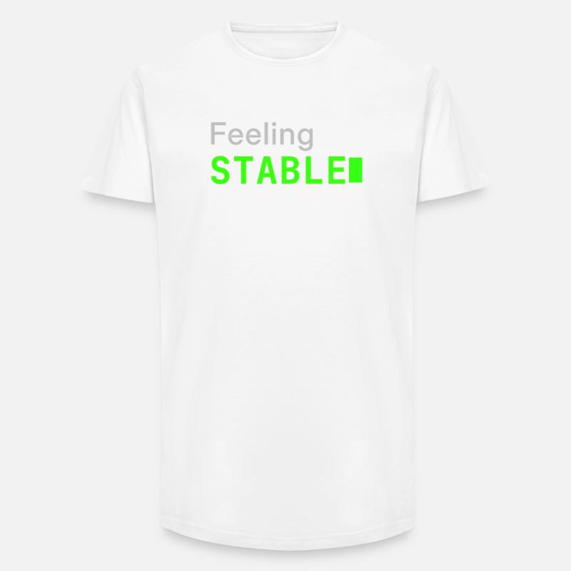 Feeling Stable | Developer mood - Long Fit Männer T-Shirt - Weiß