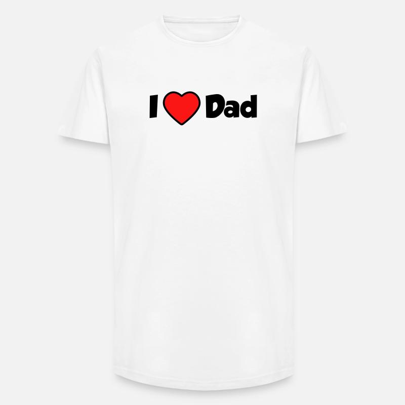 I love Dad - Long Fit Männer T-Shirt - Weiß