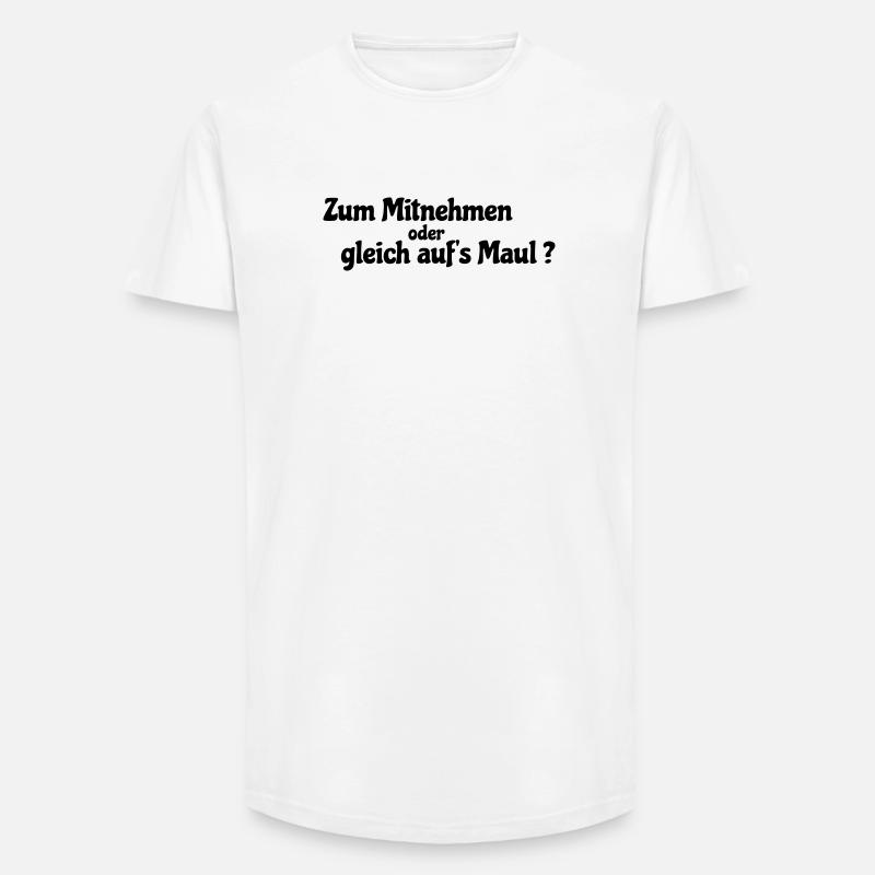 Mitnehmen oder gleich - Long Fit Männer T-Shirt - Weiß