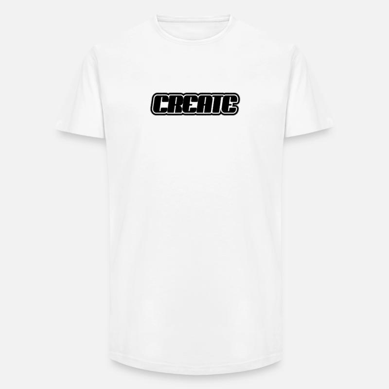 Create Schriftzug - Long Fit Männer T-Shirt - Weiß