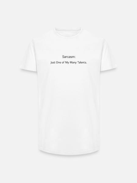 Sarcasm one of my many talents - Long Fit Men's T-Shirt - white