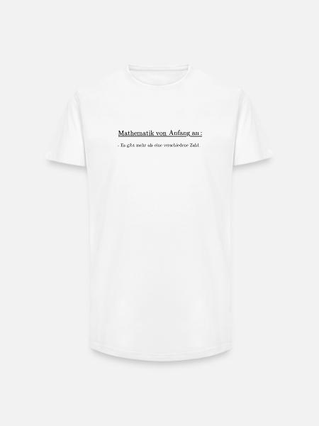 Mathematik von Anfang an - Long Fit Männer T-Shirt - Weiß