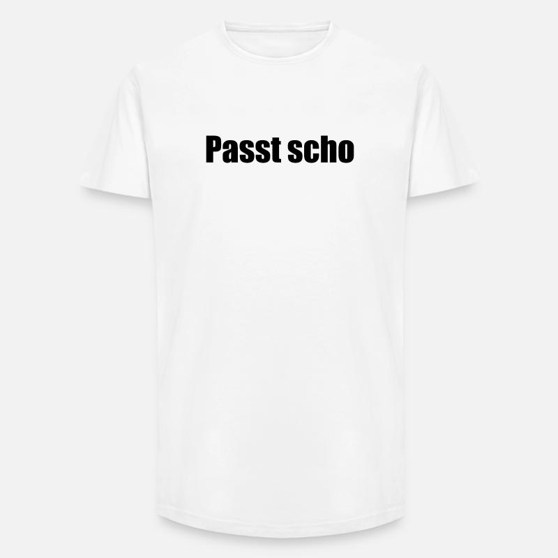 Passt scho - Long Fit Männer T-Shirt - Weiß