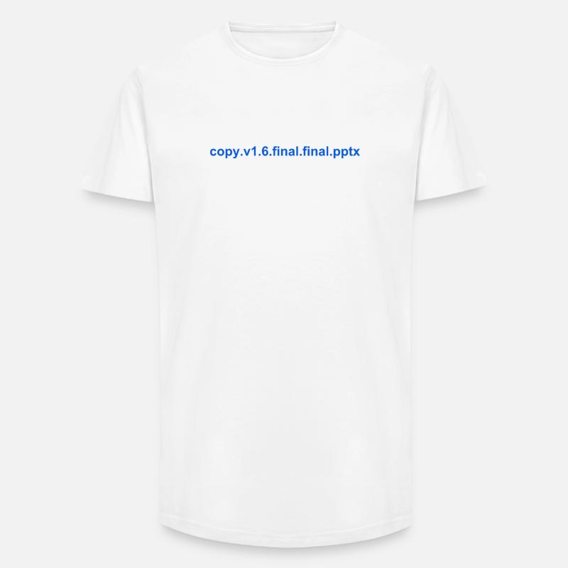 The final PowerPoint - Long Fit Männer T-Shirt - Weiß