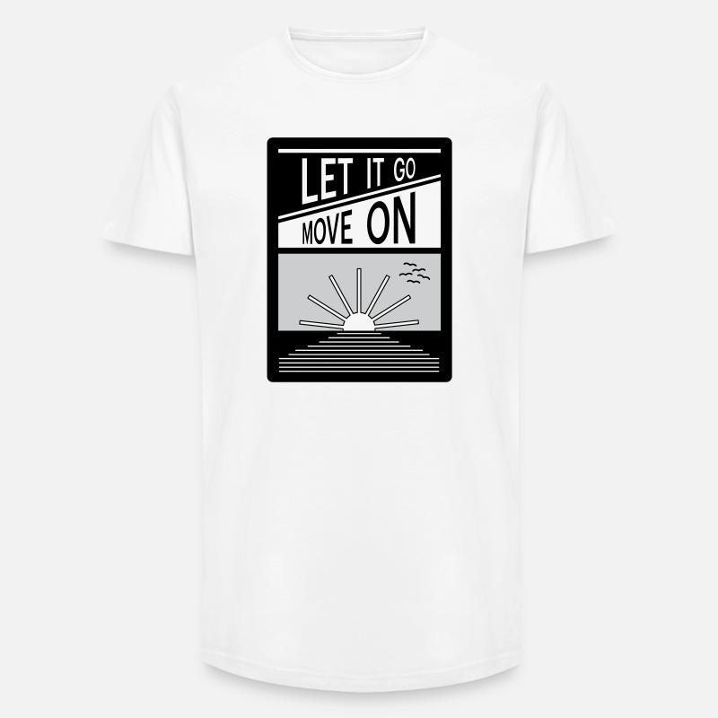 Loslassen. Mach weiter. - Long Fit Männer T-Shirt - Weiß