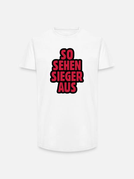 SO SEHEN SIEGER AUS - Long Fit Männer T-Shirt - Weiß