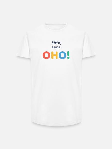 Klein, aber OHO! - Long Fit Männer T-Shirt - Weiß