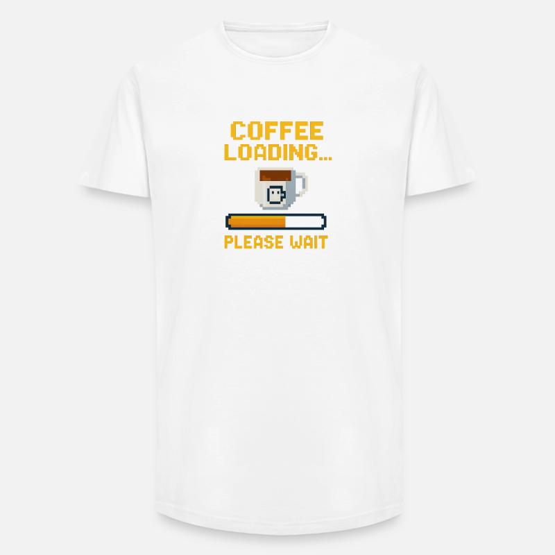Coffee Loading... Please Wait - Long Fit Men's T-Shirt - white