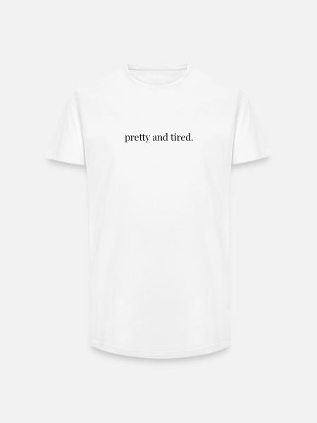 pretty and tired aesthetic quote - Long Fit Men's T-Shirt - white