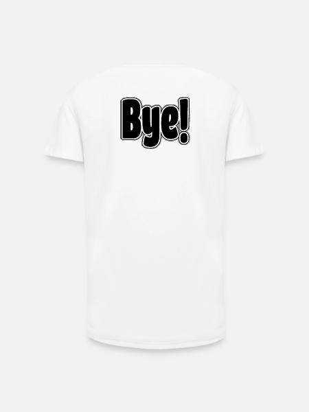 Bye!. Cheerful expression - Long Fit Men's T-Shirt - white