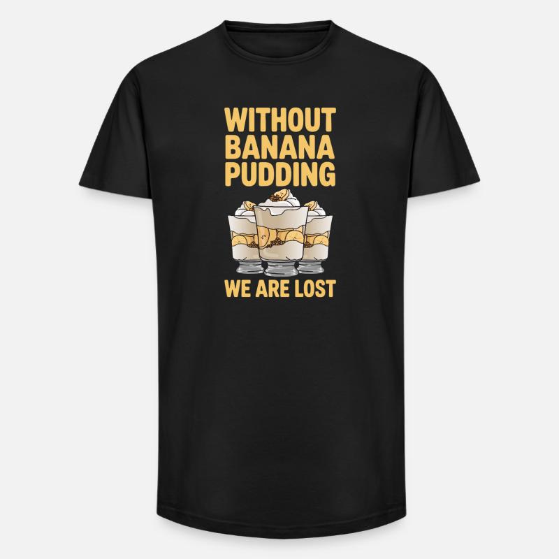 Bananen Pudding Bananenpudding Geschenk - Long Fit Männer T-Shirt - Schwarz