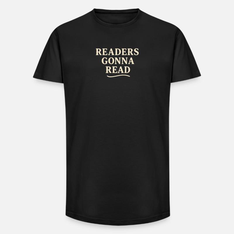 Die Leser werden lesen - Long Fit Männer T-Shirt - Schwarz