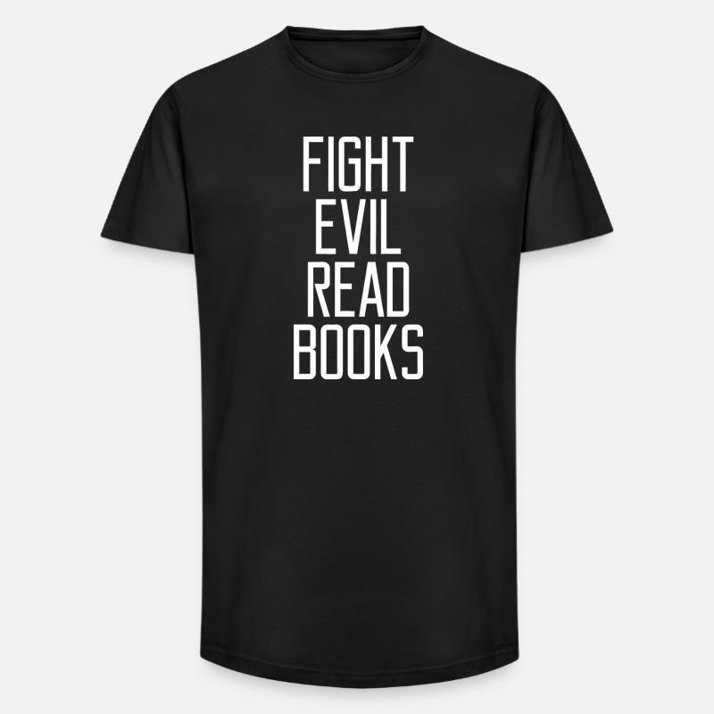 Fight Evil-Lesebücher - Long Fit Männer T-Shirt - Schwarz