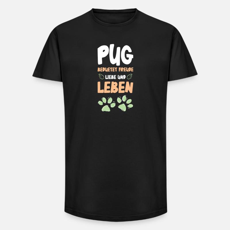 Pug Lebensfreude Design - Long Fit Männer T-Shirt - Schwarz