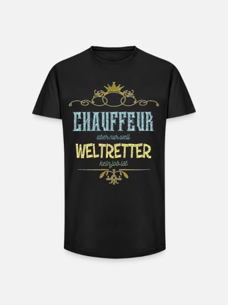 Chauffeur Weltretter - Long Fit Männer T-Shirt - Schwarz