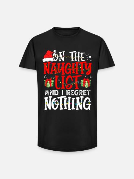 The Naughty List And I Regret Nothing Funny Xmas - Long Fit Men's T-Shirt - black